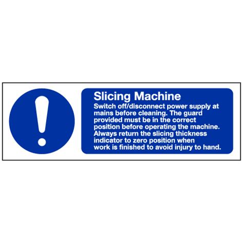 Slicing Machine Instructions Sign Ref Hc6 Safety Sign Warehouse