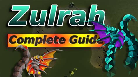 Osrs Zulrah A Complete Guide For 2022 Youtube
