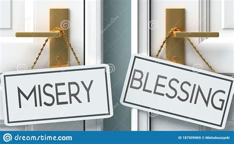 Misery And Blessing As Different Choices In Life Pictured As Words