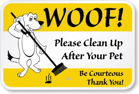 Clean Up After Your Pet Be Courteous Sign Dog Poop Signs