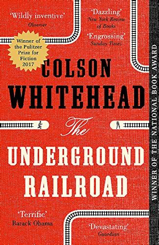 Underground Railroad Colson Whitehead 9780708898406 Abebooks