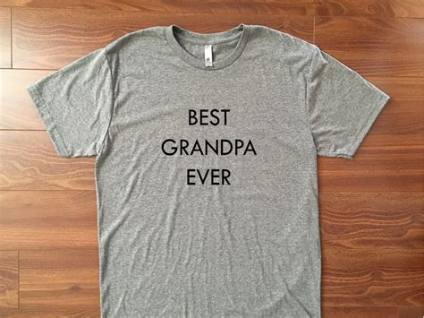 Best Grandpa Ever Shirt Mens Tshirt Fathers Day Shirt Etsy