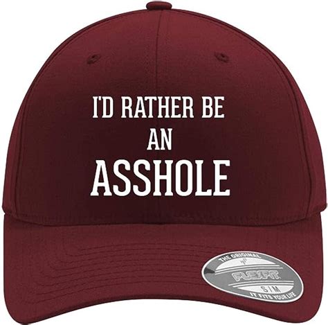 Id Rather Be An Asshole Adult Mens Hashtag Flexfit Baseball Hat Cap Maroon