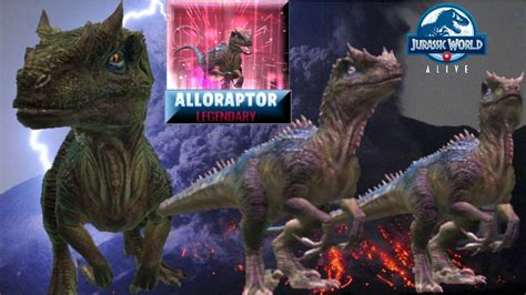 New Legendary Alloraptor Plus Battles Jurassic World Alive Youtube