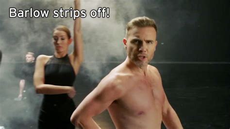 Take That Off Watch Gary Barlow Strip For New Talent Show Intro