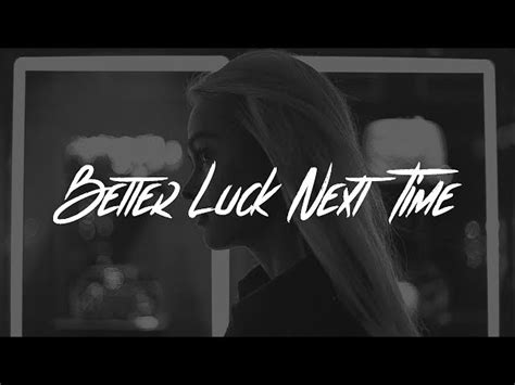 Kelsea Ballerini Better Luck Next Time Chords Lyrics Video