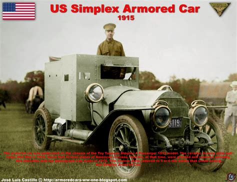 Armored Cars In The Wwi Us Simplex Armored Car 1915