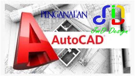 Pengenalan Software Autocad Tutorial Autocad