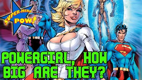 Power Girl S Boobs How Big Are They Youtube