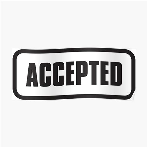 Accepted Stamp Poster For Sale By Teutondesigns Redbubble