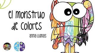 El Monstruo De Colores Anna Llenas Minders Doovi