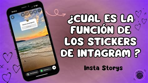 C Mo Usar Los Stickers De Instagram Y Cu L Es Su Funci N Te Lo