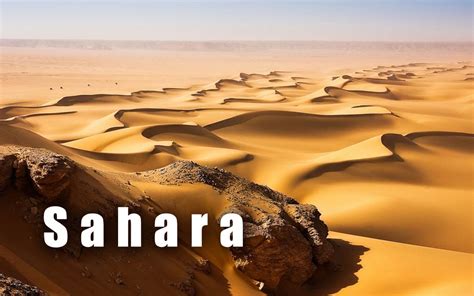 Sahara The Largest Desert