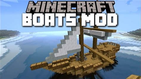 18 Amazing Minecraft Boat Mod For Decoration And Traveling Tbm Thebestmods