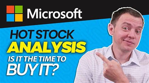 Msft Microsoft Stock Analysis In Prediction Forecast