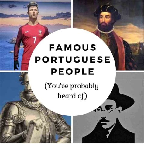 16 Famous Portuguese People Youve Probably Heard Of Portugalist