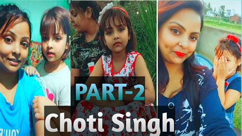 Choti Singh Part 2 Video Choti Singh Tik Tok Video Chotisingh79 Tik