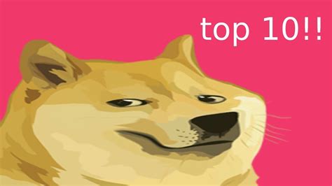 Top 10 Doge Memes Youtube