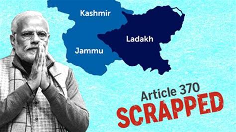 The Abrogation Of Article 370 And Bifurcation Of The State Of Jammu And