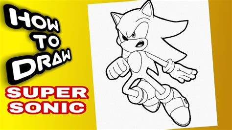how to draw super sonic step by step easy como dibujar a super sonic paso a paso