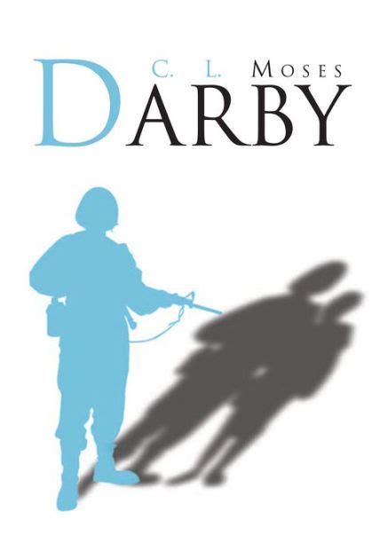 Darby By C L Moses Paperback Barnes And Noble