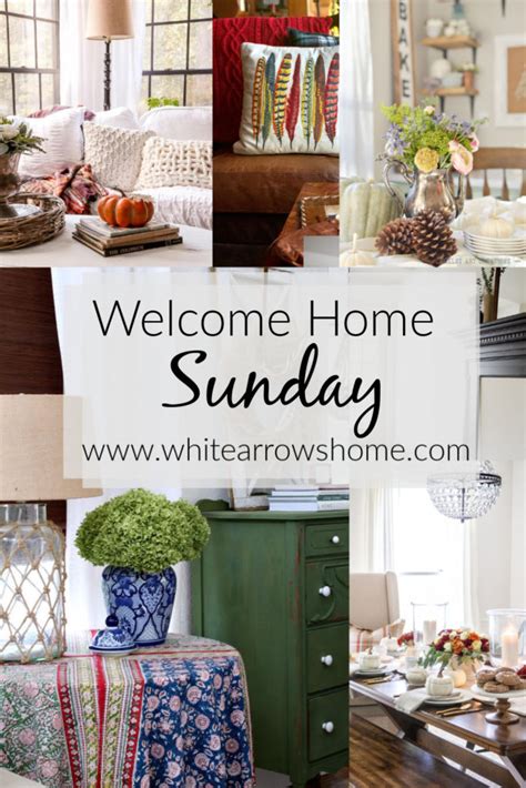Welcome Home Sunday ~ White Arrows Home