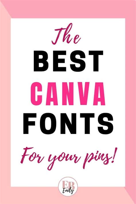 6 Of The Best Canva Font Pairings For Pins Easy Blog Emily