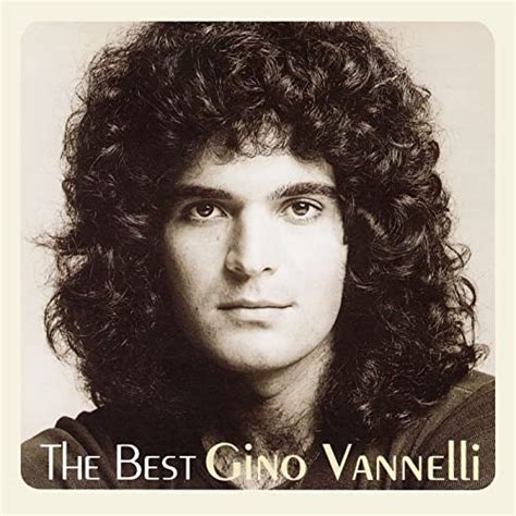 The Best By Gino Vannelli On Amazon Music Unlimited