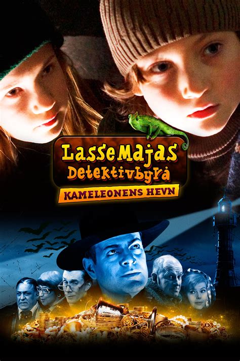 Lassemajas Detektivbyrå Kameleontens Hämnd 2008 Filmer Film Nu