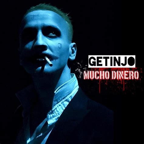 Getinjo Mucho Dinero Lyrics Genius Lyrics