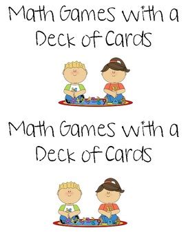 The games are great for first grade, second grade, third grade and fourth grade. Math Games with a Deck of Playing Cards by Maggie Tompkins ...