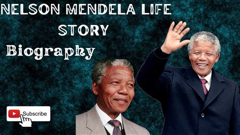 Nelson Mandela Life Story Biography Youtube