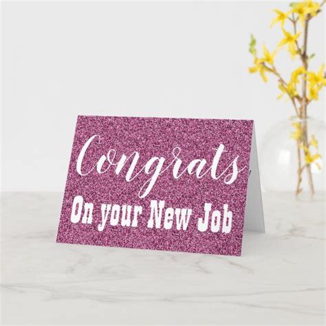 Congratulations On Your New Job Card In Pink Glitter With Yellow