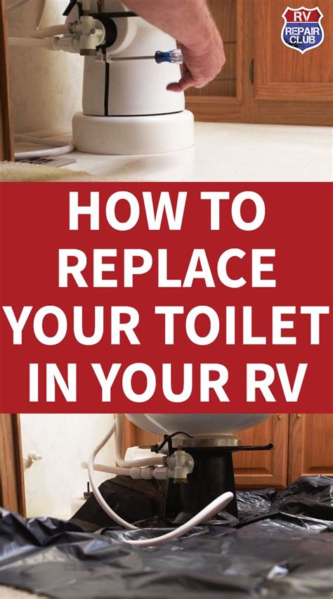 Rv Toilet Replacement A Users Guide Rv Repair Rv Rv Camping