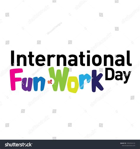 International Fun Work Day Logo Vector Stock Vector Royalty Free