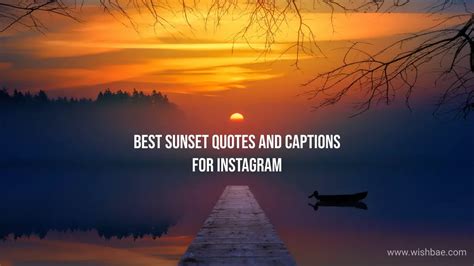 2022 Best Sunset Quotes And Captions For Instagram