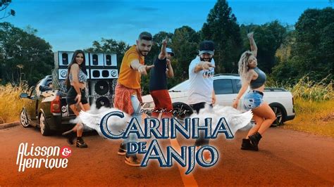 Alisson And Henrique Carinha De Anjo Clipe Oficial Youtube
