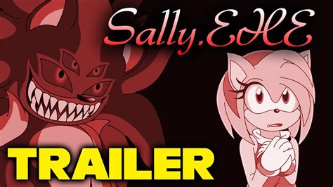 Sallyexe Part 1 Trailer Youtube