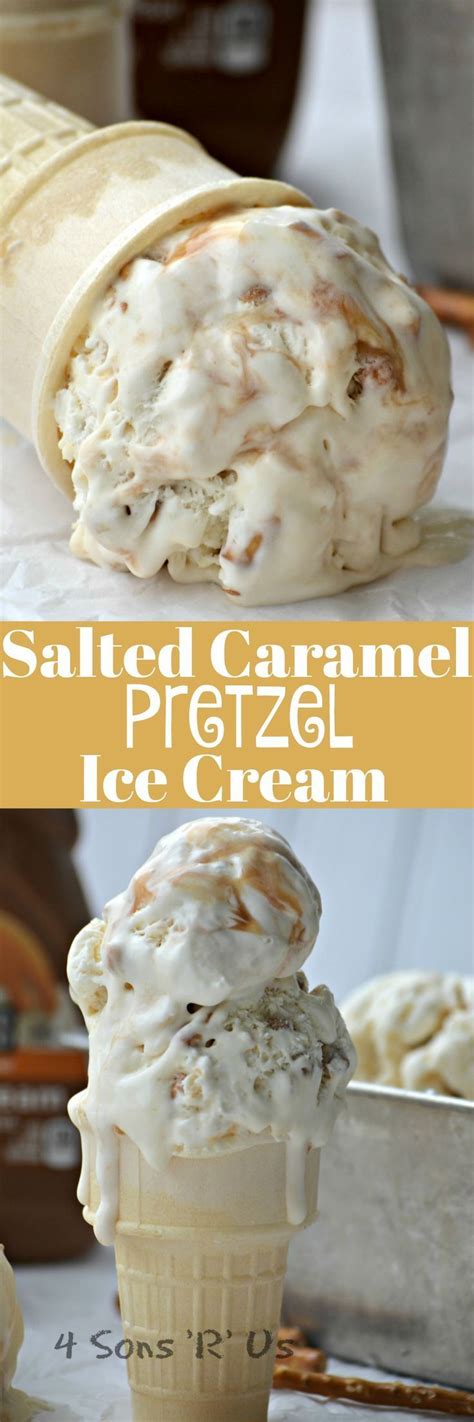 No ice cream maker is necessary. Salted Caramel Pretzel Ice Cream | Recipe (With images ...