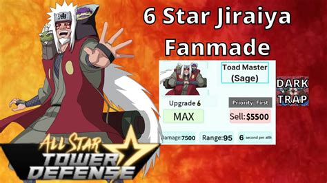 6 Star Jiraiya In Roblox All Star Tower Defense Fanmade Youtube
