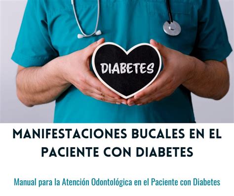 Manifestaciones Bucales En El Paciente Con Diabetes Odontofarma