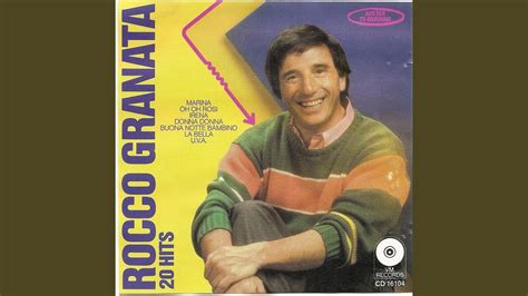 Aber dich gibt's nur einmal für mich rocco granata. Buona Notte