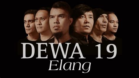 Dewa 19 Arilasso Elang Lyrics Lirik YouTube