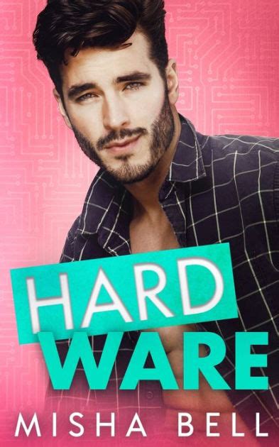 Hard Ware By Misha Bell Paperback Barnes And Noble®