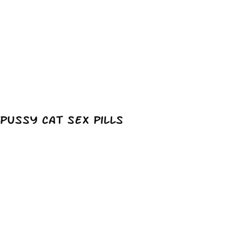Pussy Cat Sex Pills Ecptote Website
