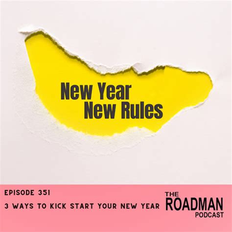 Stream 3 Ways To Kick Start Your New Year By The Roadman Podcast