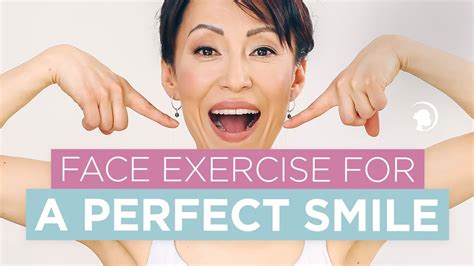 Smile Exercise That Will Help You Create A Perfect Smile Youtube