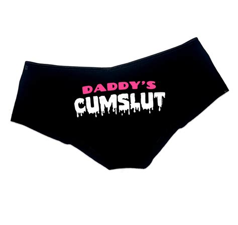 Daddys Cumslut Panties Ddlg Clothing Sexy Slutty Funny Panties Booty Bachelorette T Cum Slut