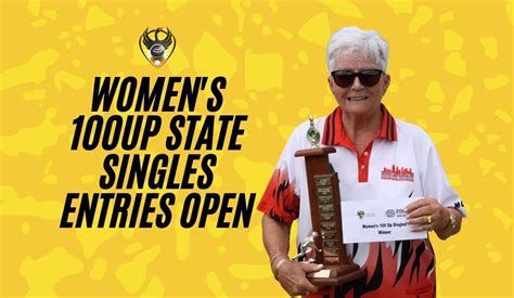 Womens 100up Singles Now Open For Entries Bowls Wa