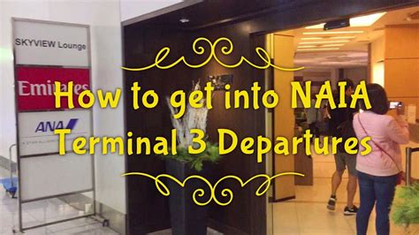 How To Get Into Naia Terminal 3 Departures Youtube
